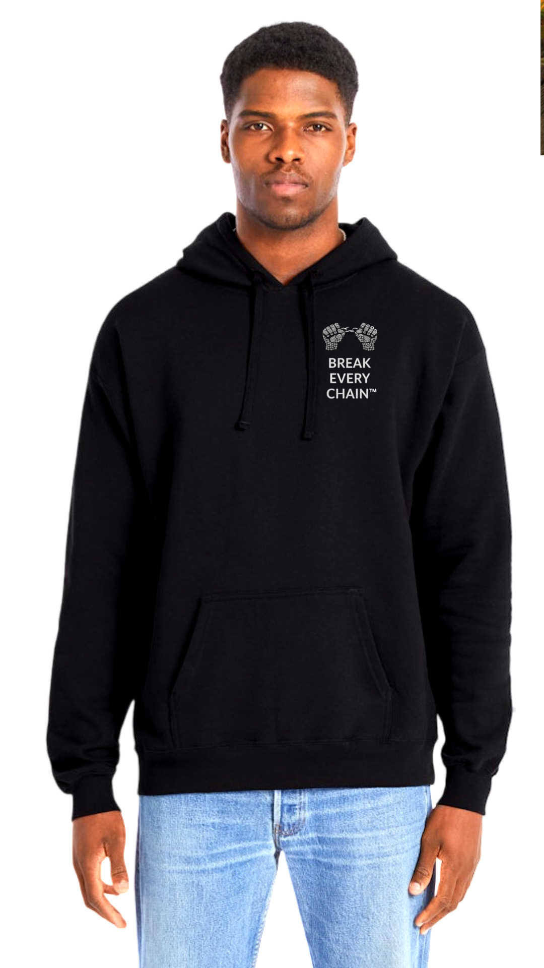 Break Every Chain Man Hoodie