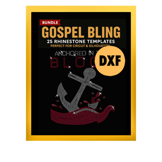 ANCHORED BY THE BLOOD DXF, EPS, SVG, & PNG FILES