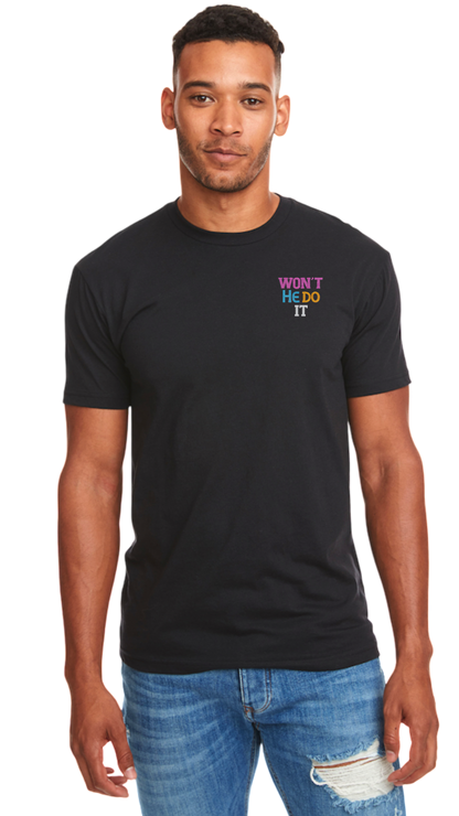 Won’t He Do It™ Signature Tee