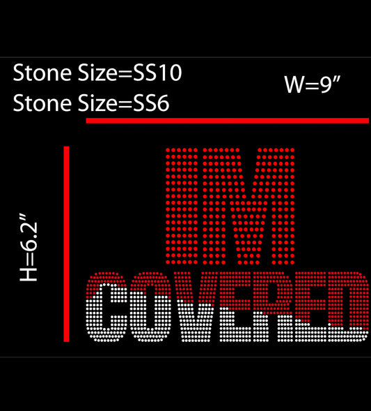 IM COVERED  DXF, EPS, SVG, & PNG FILES