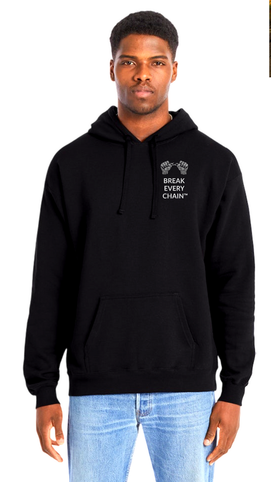 Break Every Chain Man Hoodie