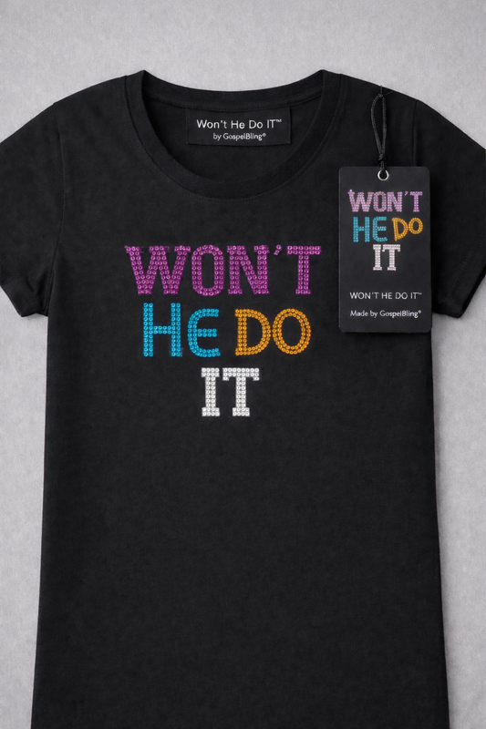 Wont He Do It™️ Rhinestone Tee