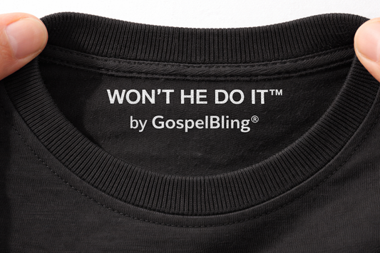 Won’t He Do It™ Signature Tee