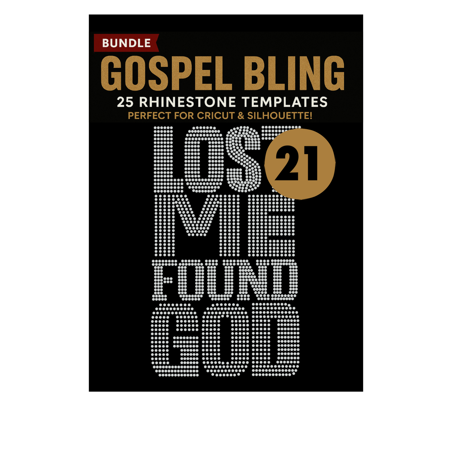 Lost Me, Found God  (Design #21)